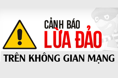 Cảnh báo giả danh cơ quan Công an để lừa đảo trên không gian mạng