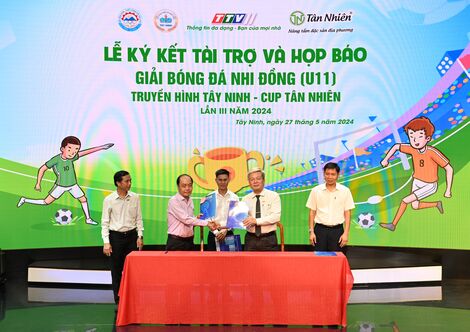 Họp báo Giải bóng đá nhi đồng truyền hình Tây Ninh- Cúp Tân Nhiên lần III, năm 2024