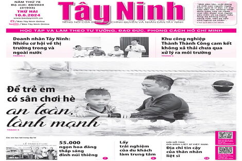 Điểm báo in Tây Ninh ngày 10.06.2024