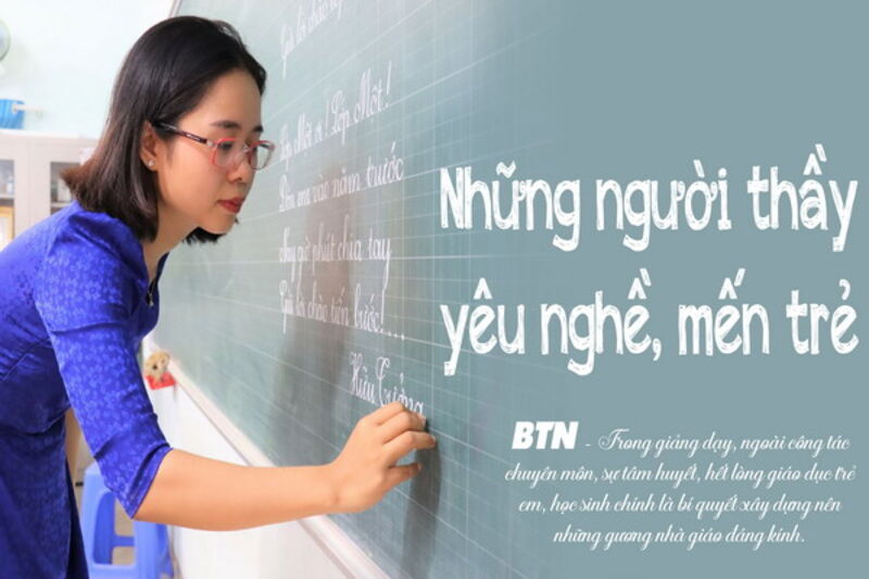 Những người thầy yêu nghề, mến trẻ