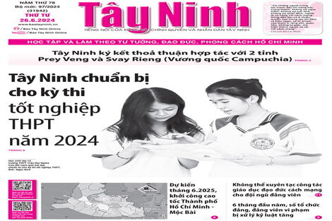 Điểm báo in Tây Ninh ngày 26.06.2024