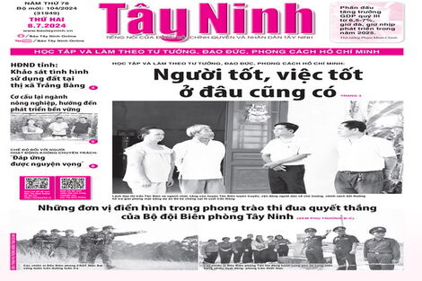 Điểm báo in Tây Ninh ngày 08.7.2024