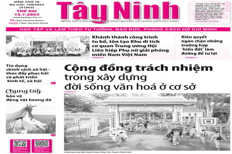 Điểm báo in Tây Ninh ngày 15.7.2024