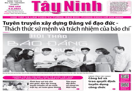 Điểm báo in Tây Ninh ngày 09.8.2024