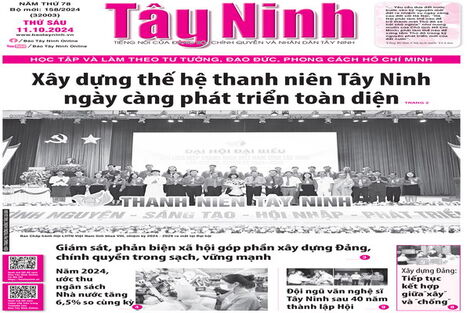 Điểm báo in Tây Ninh ngày 11.10.2024