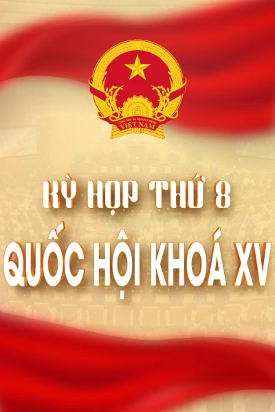 Kỳ họp thứ 8 Quốc hội khóa 15