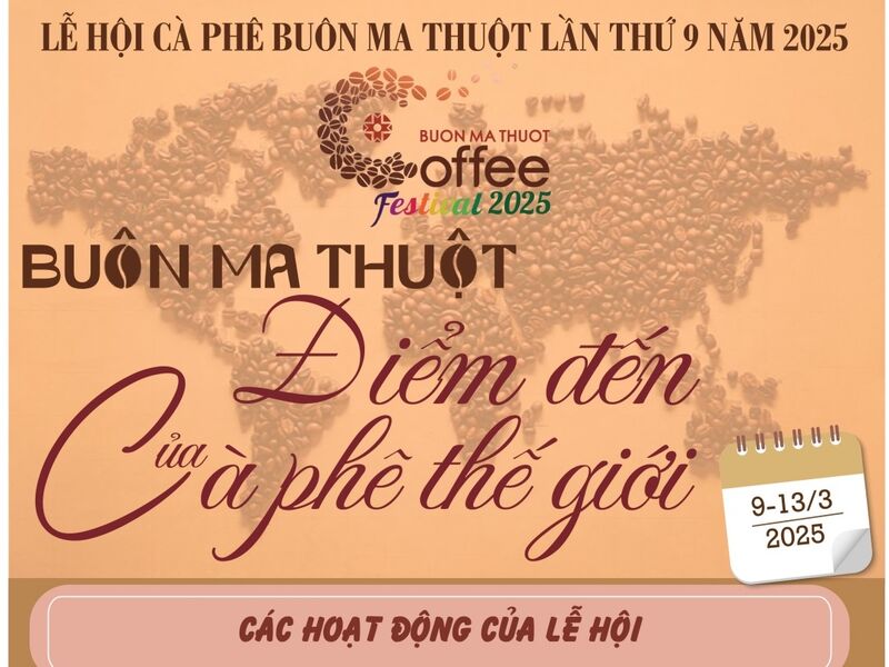 Các hoạt động của Lễ hội Cà phê Buôn Ma Thuột lần thứ 9 năm 2025