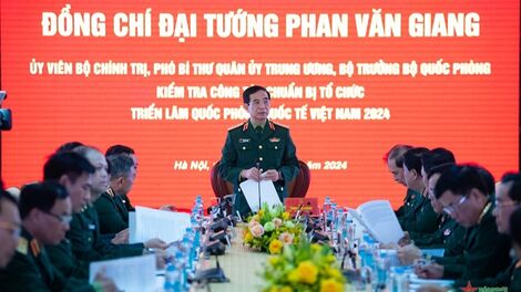 Đại tướng Phan Văn Giang kiểm tra công tác chuẩn bị Triển lãm Quốc phòng quốc tế Việt Nam 2024