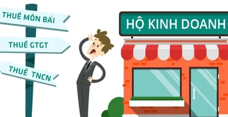 Chính sách mới về thuế, hộ cá nhân kinh doanh cần lưu ý