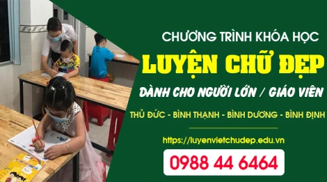 Trung tâm Đào tạo Khoá Luyện chữ đẹp cho người lớn, giáo viên