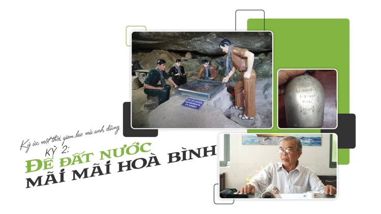 Kỳ 2: Để đất nước mãi mãi hoà bình