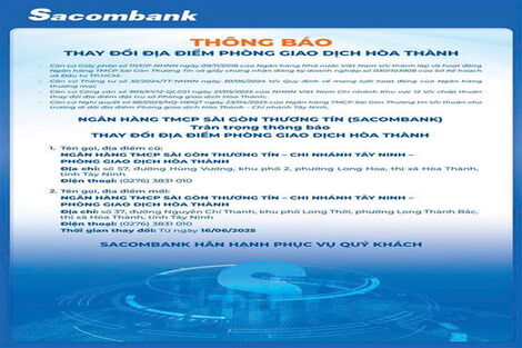Sacombank Thông báo thay đổi địa điểm phòng giao dịch Hòa Thành