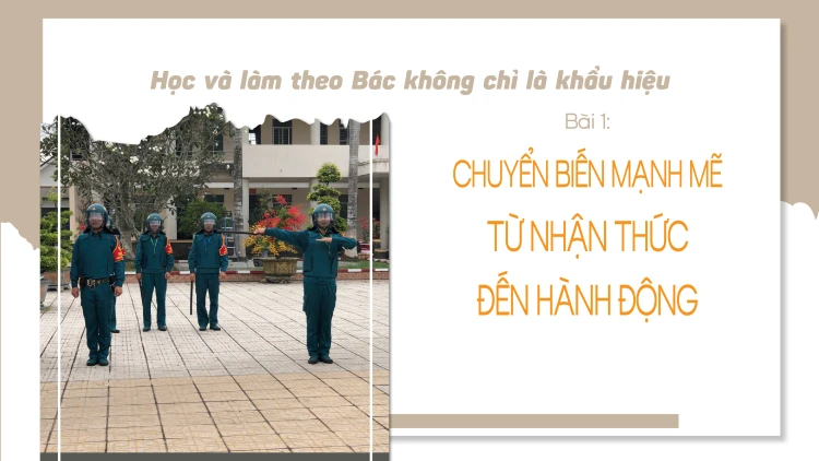 Bài 1: Chuyển biến mạnh mẽ từ nhận thức đến hành động