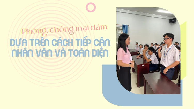 Phòng, chống mại dâm dựa trên cách tiếp cận nhân văn và toàn diện