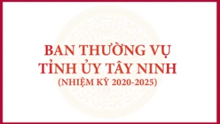 Danh sách Ban Thường vụ Tỉnh ủy Tây Ninh nhiệm kỳ 2020-2025