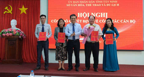 Sở Văn hoá, Thể thao và Du lịch tỉnh Tây Ninh công bố quyết định về công tác cán bộ