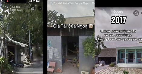Cảnh báo rủi ro từ trào lưu 'xem lại nhà cũ' trên Google Maps