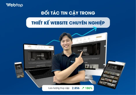 Webtop đối tác tin cậy trong thiết kế website chuyên nghiệp