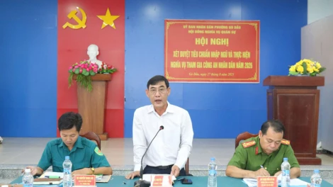 Phường Gò Dầu xét duyệt tiêu chuẩn công dân nhập ngũ và thực hiện nghĩa vụ Công an Nhân dân
