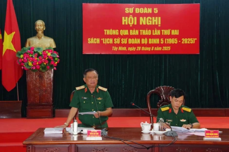 Thông qua bản thảo sách 'Lịch sử Sư đoàn bộ binh 5, giai đoạn 1965–2025'