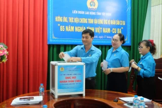 Liên đoàn Lao động tỉnh Tây Ninh phát động ủng hộ nhân dân Cuba