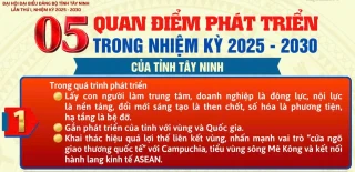 5 quan điểm phát triển trong nhiệm kỳ 2025-2030 của tỉnh Tây Ninh
