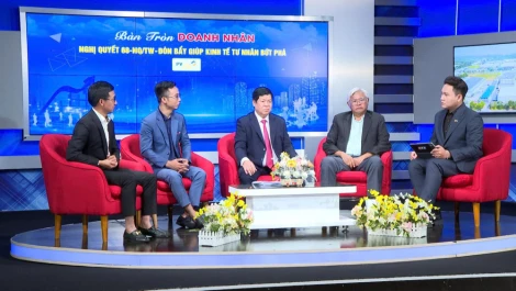 Nghị quyết 68 - Đòn bẩy giúp kinh tế tư nhân Tây Ninh bứt phá