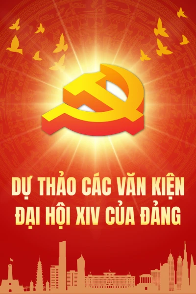 Dự thảo các văn kiện đại hội XIV của Đảng