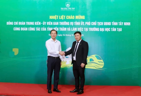 Phó Chủ tịch UBND tỉnh Tây Ninh Đoàn Trung Kiên thăm, làm việc tại Trường Đại học Tân Tạo