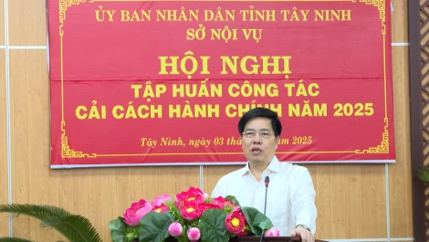 Tây Ninh: Tập huấn công tác cải cách hành chính năm 2025