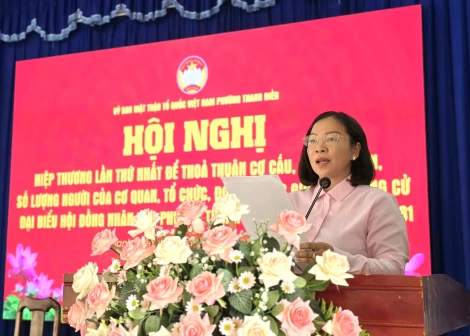 Phường Thanh Điền: Tổ chức hiệp thương lần thứ nhất giới thiệu ứng cử đại biểu HĐND phường, nhiệm kỳ 2026-2031